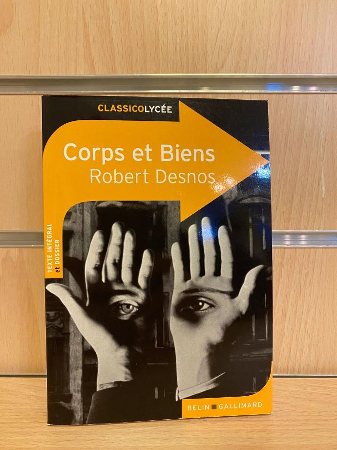 Desnos/Corps et biens