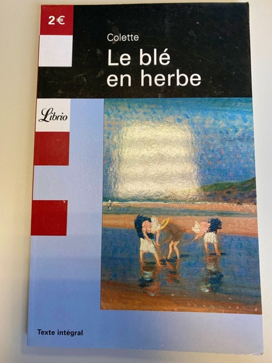 Colette/Le blé en herbe