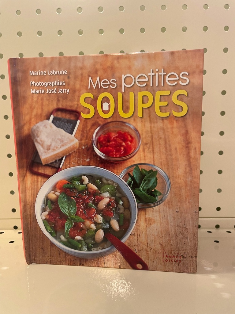 Labrune/ Mes petites soupes