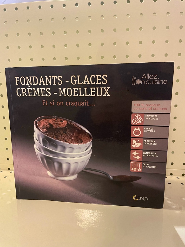 Fichaux/Fondants-Glaces-Crème-Moelleux