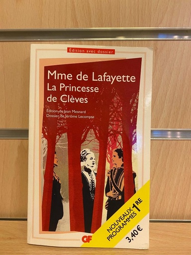 Lafayette/ La Princesse de Cléves