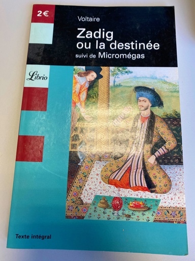 Voltaire / Zadig ou la destinée