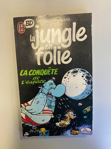 Delix/La jungle en folie