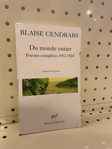 Cendrars/Du monde Entier (Poésie)